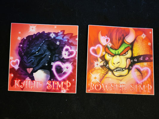 KAIJU SIMP/BOWSER SIMP STICKERS